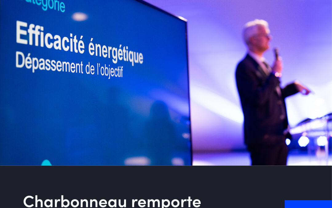 Charbonneau remporte le prix ÉNERGIR pour son excellence en efficacité énergétique